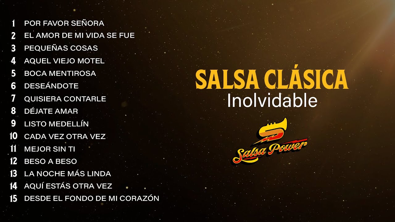 Salsa Clásica Inolvidable - Salsa Power