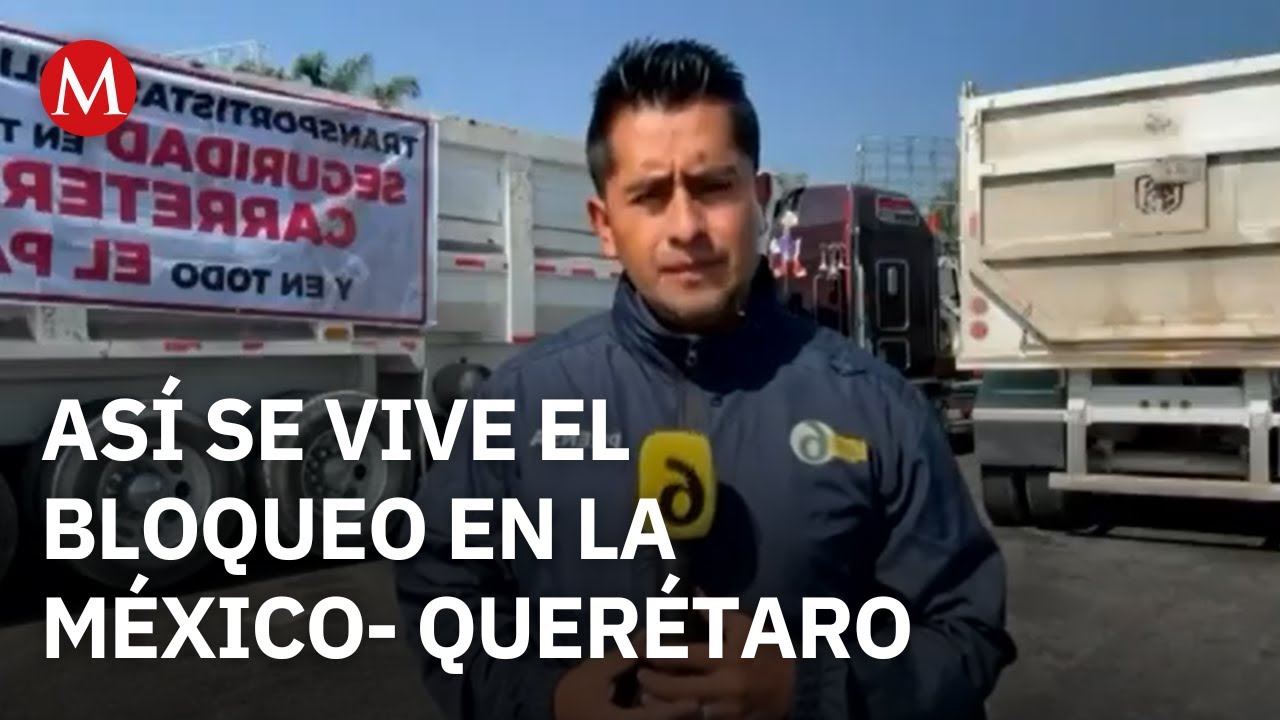 Transportistas bloquean carreteras con tractores en protesta por sus condiciones de trabajo