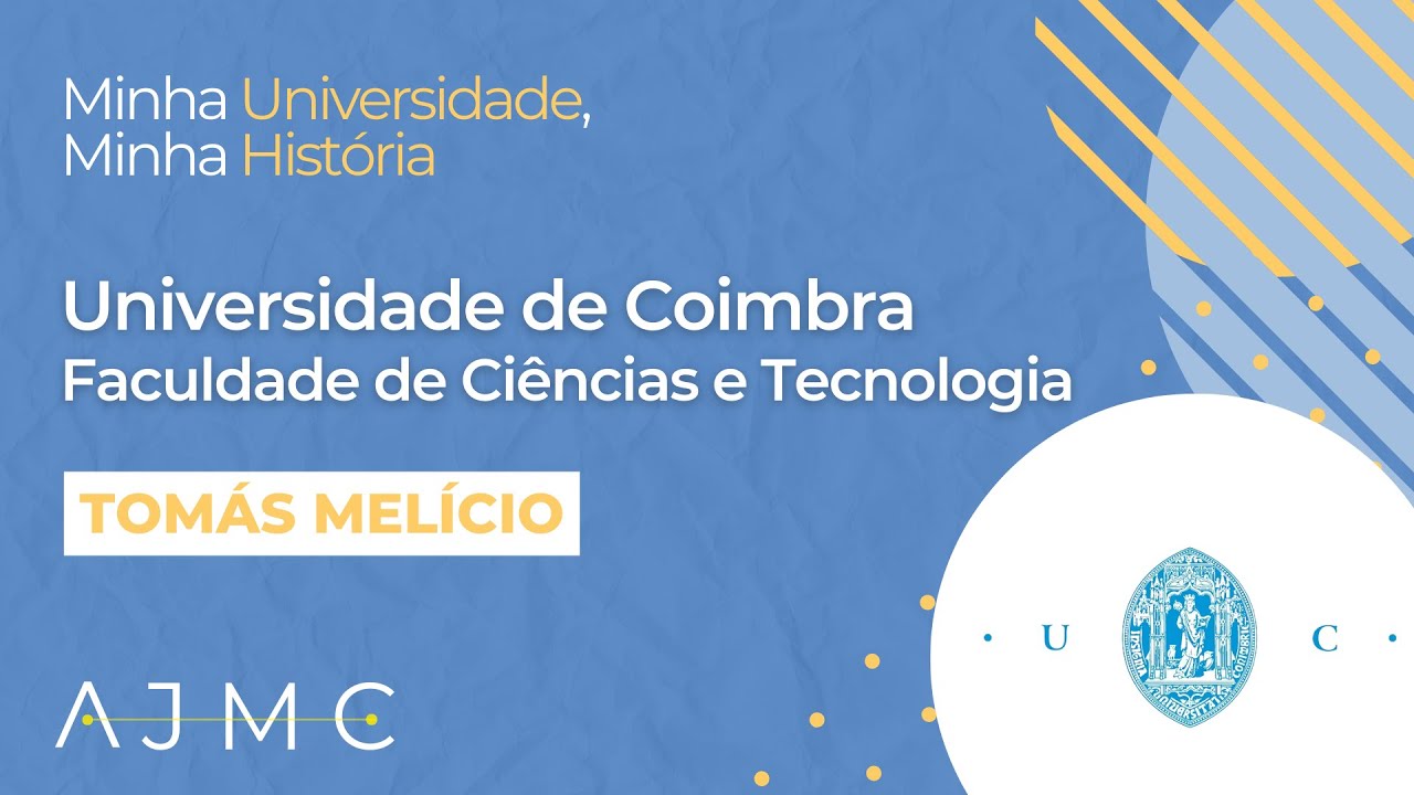Universidade de Coimbra - Faculdade de Ciências e Tecnologia