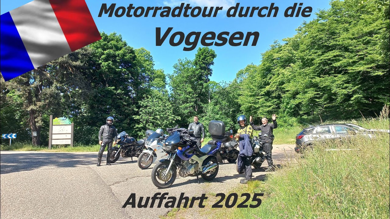 Motorradtour durch die Vogesen, Auffahrt Mai 2025, Elsass
