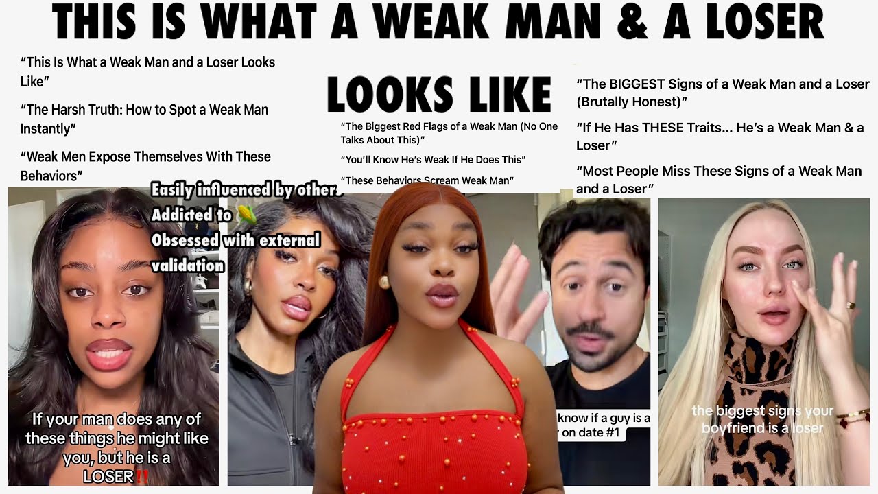 THE Biggest signs Of a Weak Man & A Loser 😱.”This Is What A Weak Man & A Loser Looks Like”🤦‍♀️💔