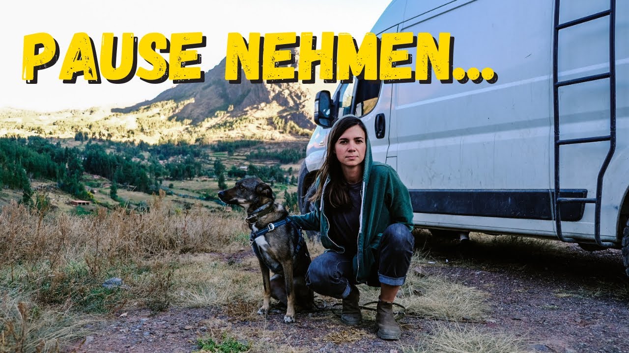 Unsere WICHTIGE LEKTION auf WELTREISE | Vanlife in Südamerika (Peru)