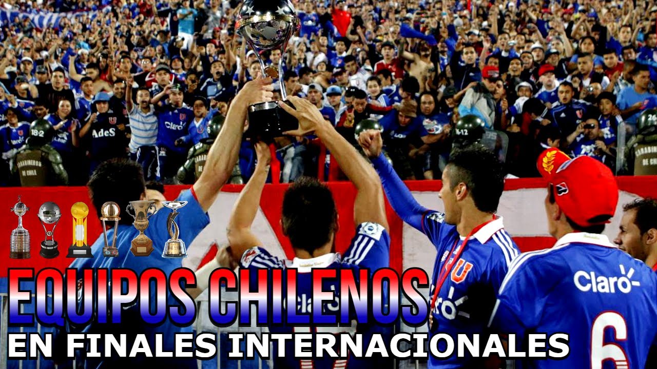 Todas las Finales Internacionales de Equipos Chilenos