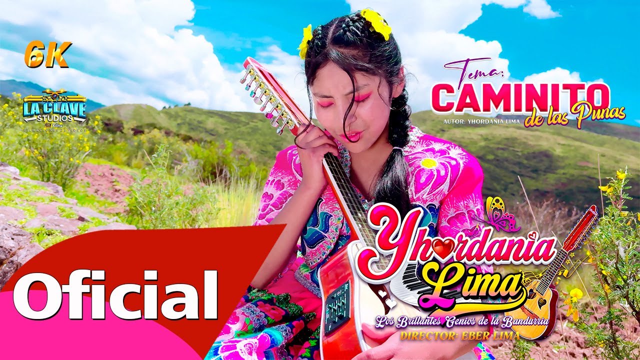 ♫ YHORDANIA LIMA ▶ Tema: CAMINITO DE LAS PUNAS ♫!!▶Cel📲 920871114 ♫ LA CLAVE STUDIOS 6K ♪ 2026