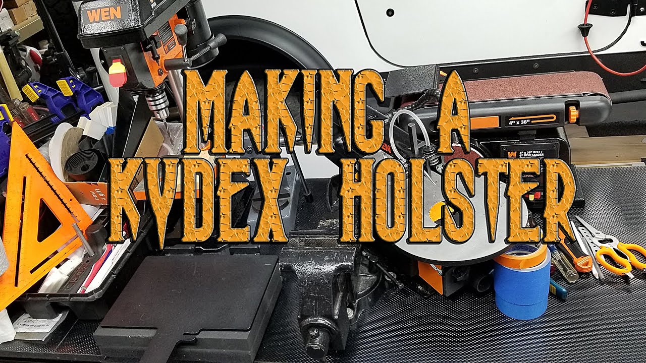 Making a Kydex Holster