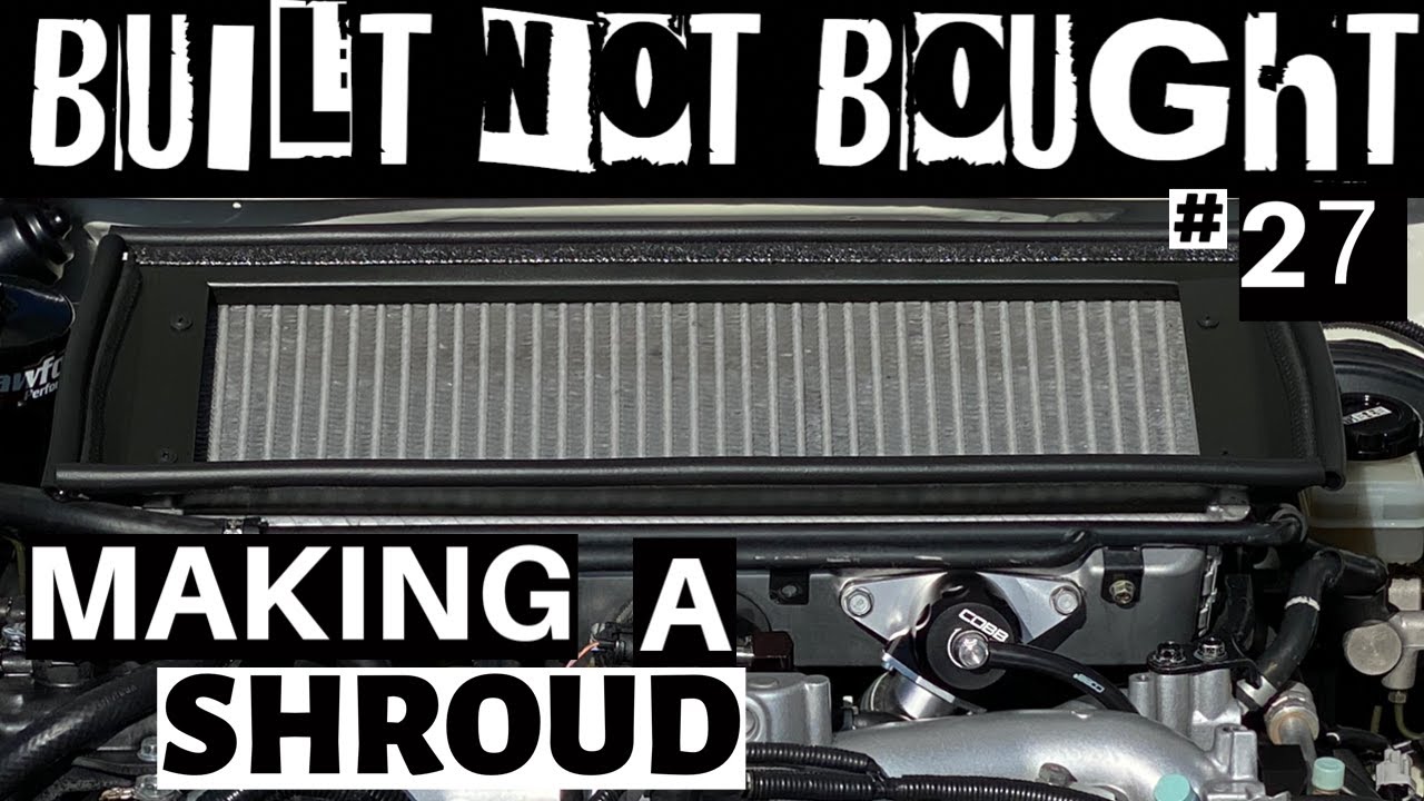 “Shroud and Proud” Built Not Bought #27