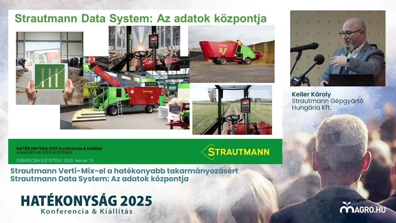 Strautmann Verti-Mixszel a hatékonyabb takarmányozásért – Keller Károly // HATÉKONYSÁG 2025