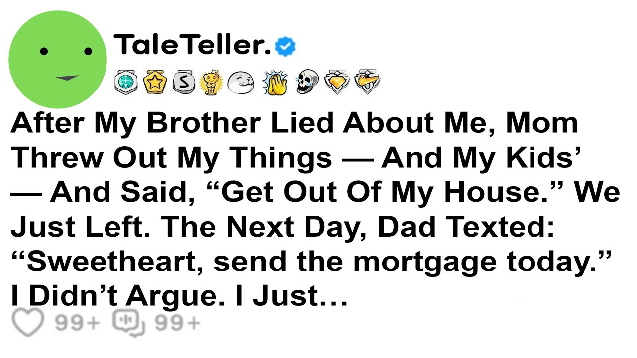 After My Brother Lied About Me, Mom Threw Out My Things — And My Kids’ — And Said, “Get Out Of My