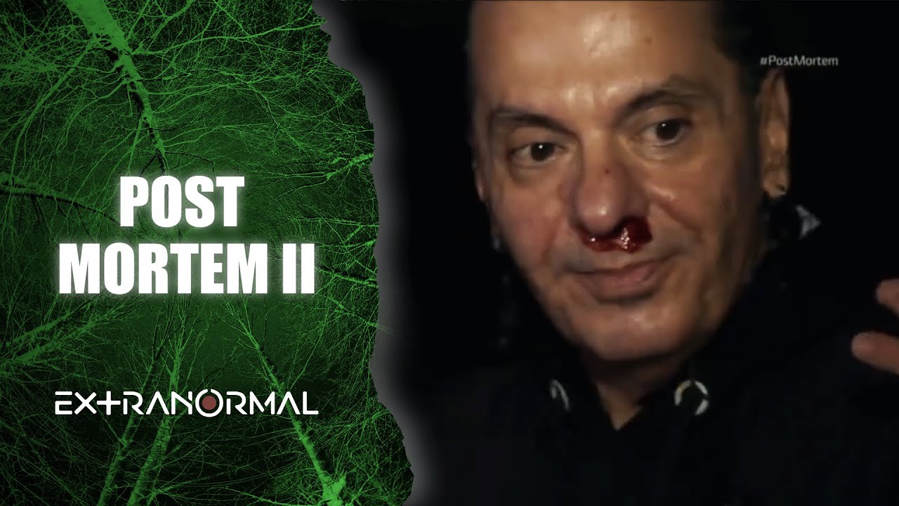 EXTRANORMAL😈👻 | Investigación especial - Post Mortem II