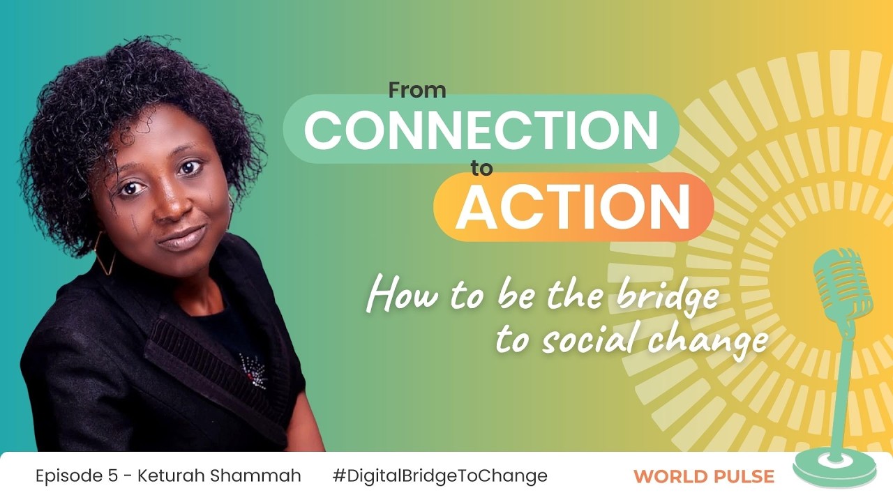 World Pulse Podcast | Sheena Katz with Keturah Shammah
