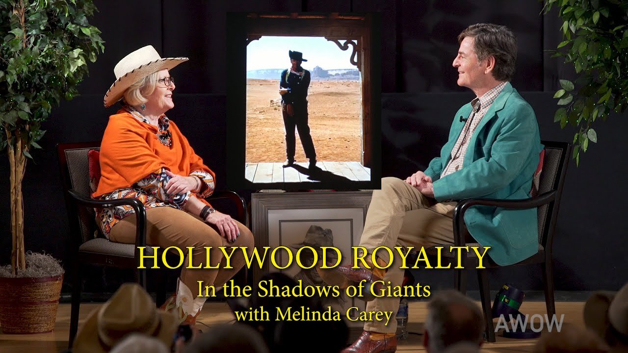 Hollywood Royalty! In the Shadows of Giants with Melinda Carey. Harry Carey! John Wayne! John Ford!
