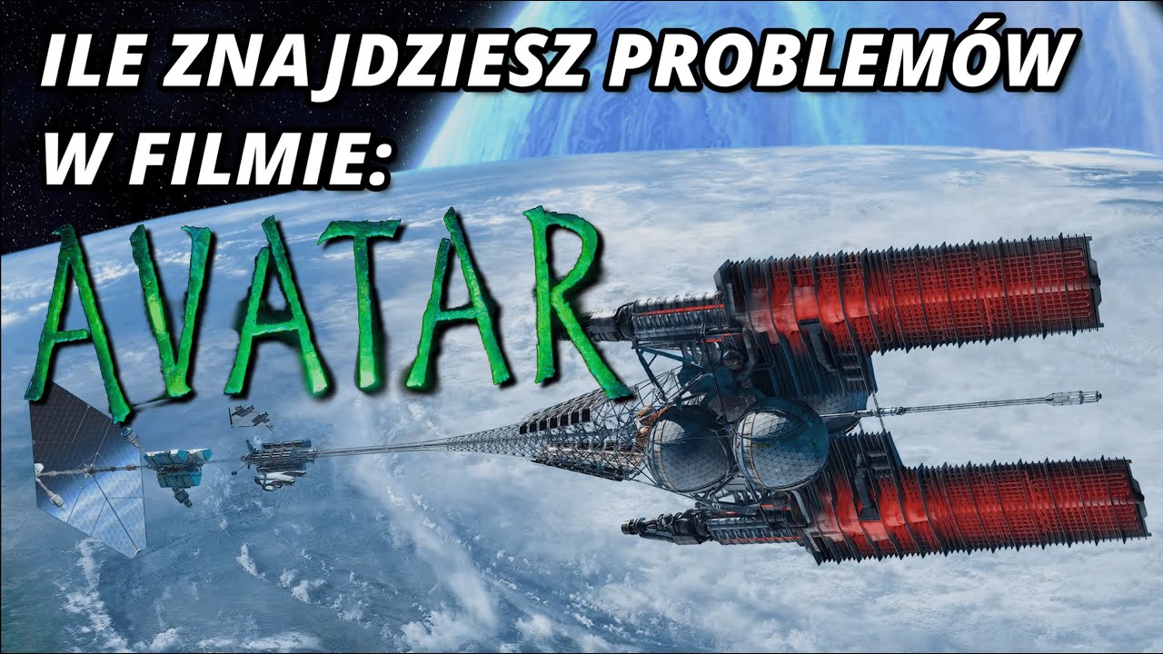 Problemy Niesamowitego Świata Filmu Avatar | Analiza
