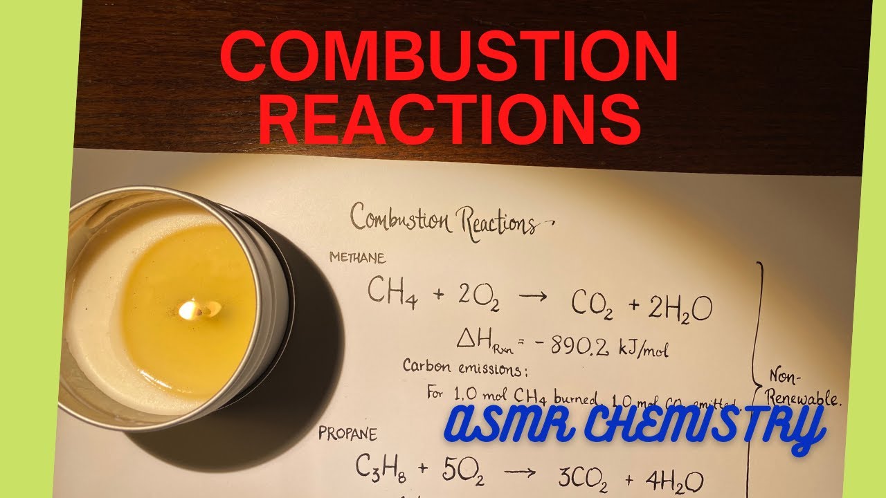 [ ASMR ] Combustion reactions, carbon emissions