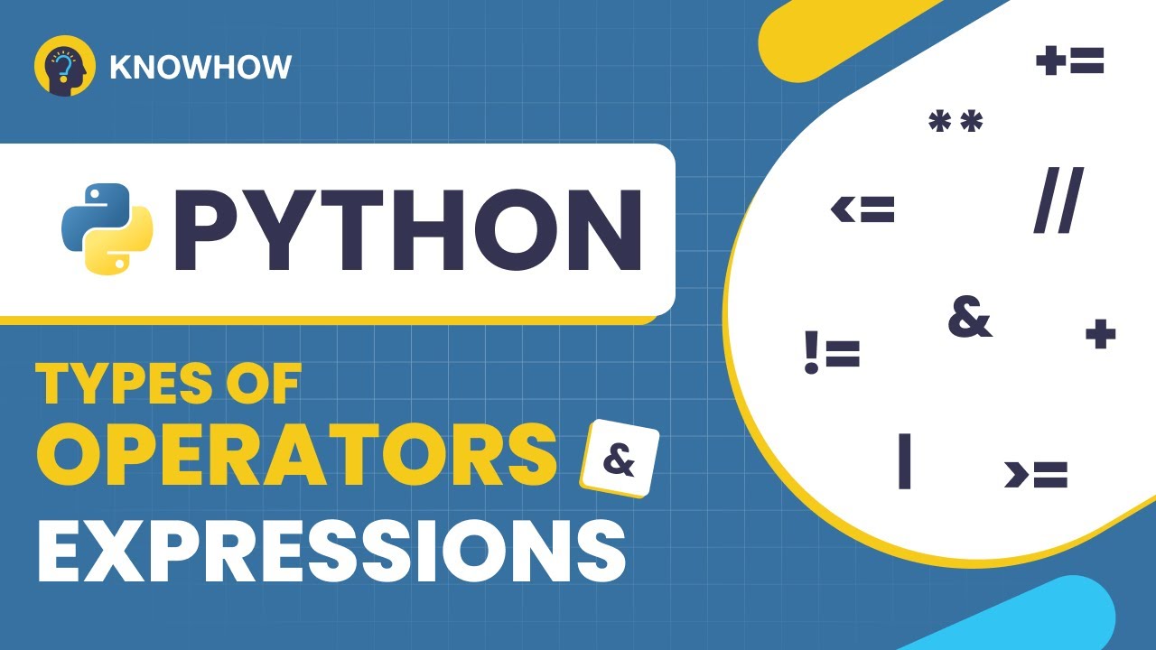 Operators and Expressions in Python with Examples