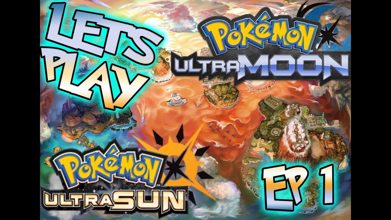 Pokemon Ultra Sun and Ultra Moon Let's Play EP 1 The Prelude