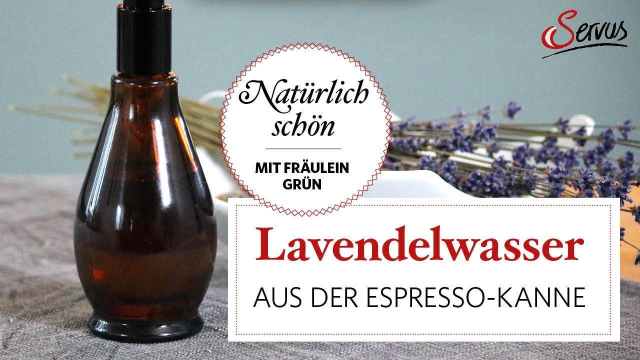 Pflegendes Lavendelwasser selbst herstellen