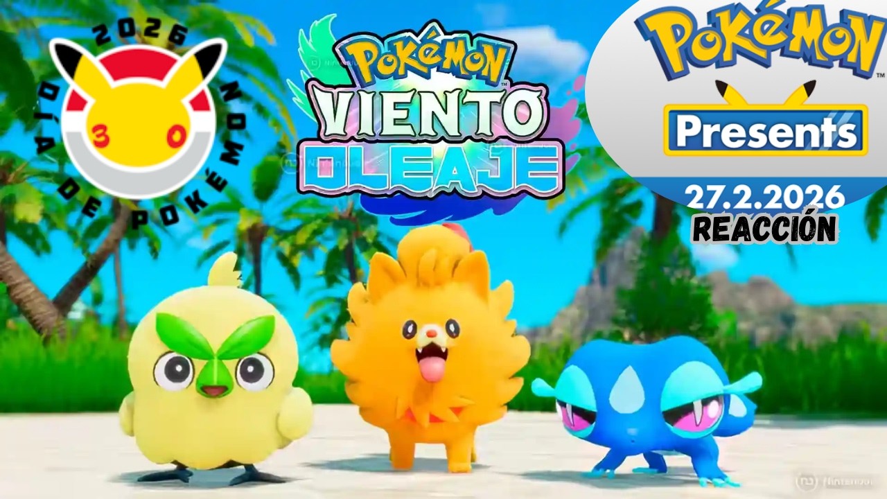 DÉCIMA YA ESTÁ AQUÍ!! REACCIÓN AL POKÉMON PRESENTS (27-02-26)