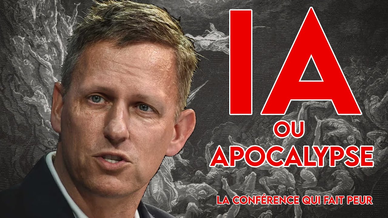 IA ou Apocalypse ? La conférence de Peter Thiel qui fait peur...