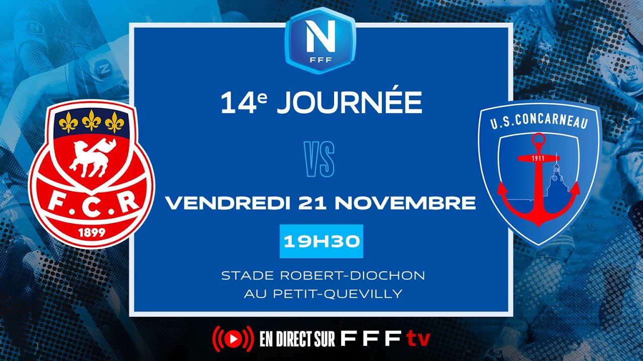 J14 I FC Rouen 1899 vs US Concarneau en replay I National FFF 2025-2026