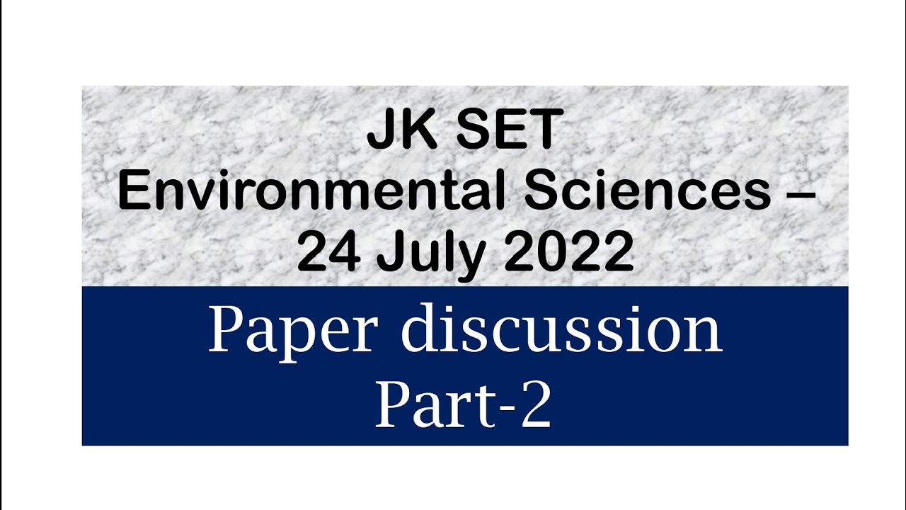 JK SET ENVIRONMENTAL SCIENCES| BEST ONLINE COACHING FOR NET JRF ENVIRONMENT SCIENCES | envirocademy