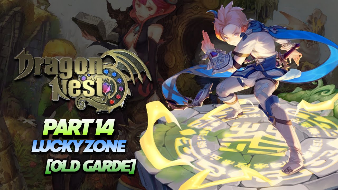 Spam Lucky Zone [Old Garden] With @porpless &@zeroiinn - Dragon Nest Sea Part 14