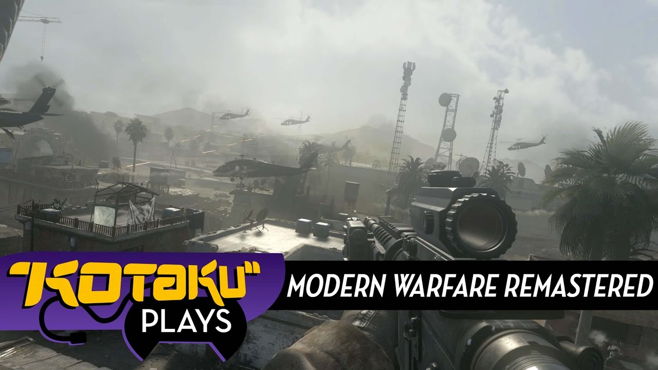 Kotaku Plays Modern Warfare Remastered