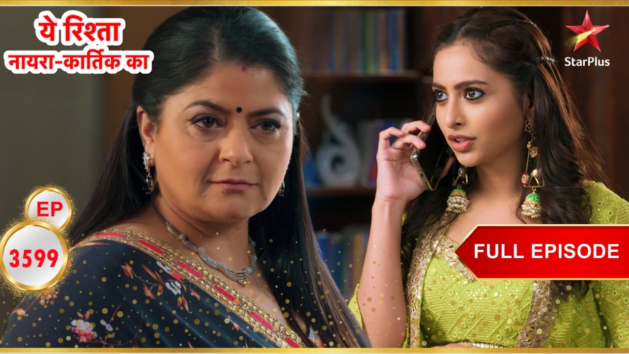 Mahima ने Akshara को दिया नौकरी का ऑफर! | Full Ep. 3599 | Yeh Rishta Kya Kehlata Hai