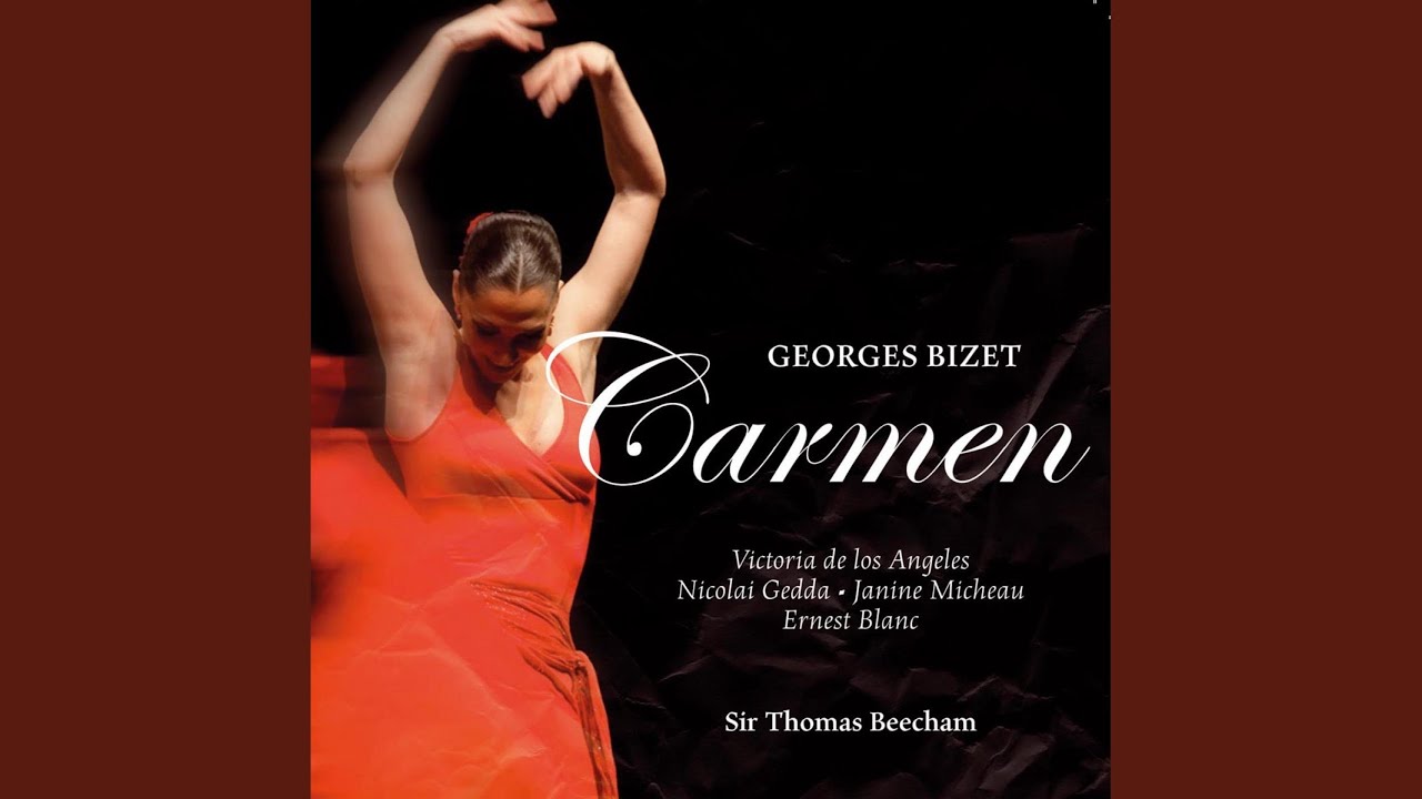 Carmen. 1. Akt: Près Des Remparts De Séville