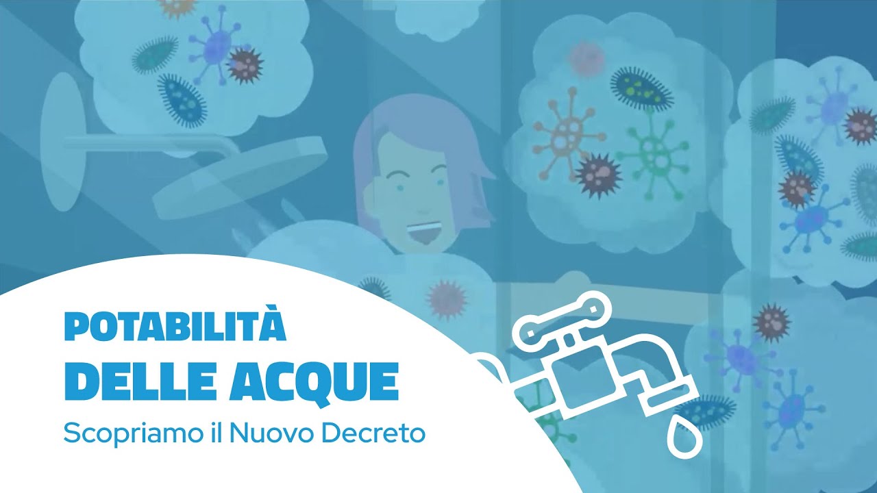 Potabilit&agrave; delle Acque: il Nuovo Decreto