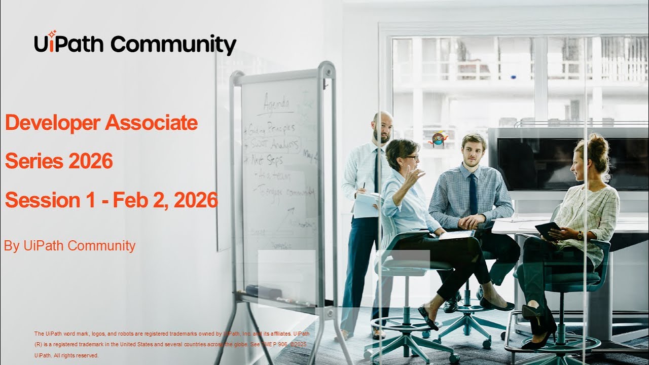 UiPath Automation Developer Associate Training Series 2026 - Session 1