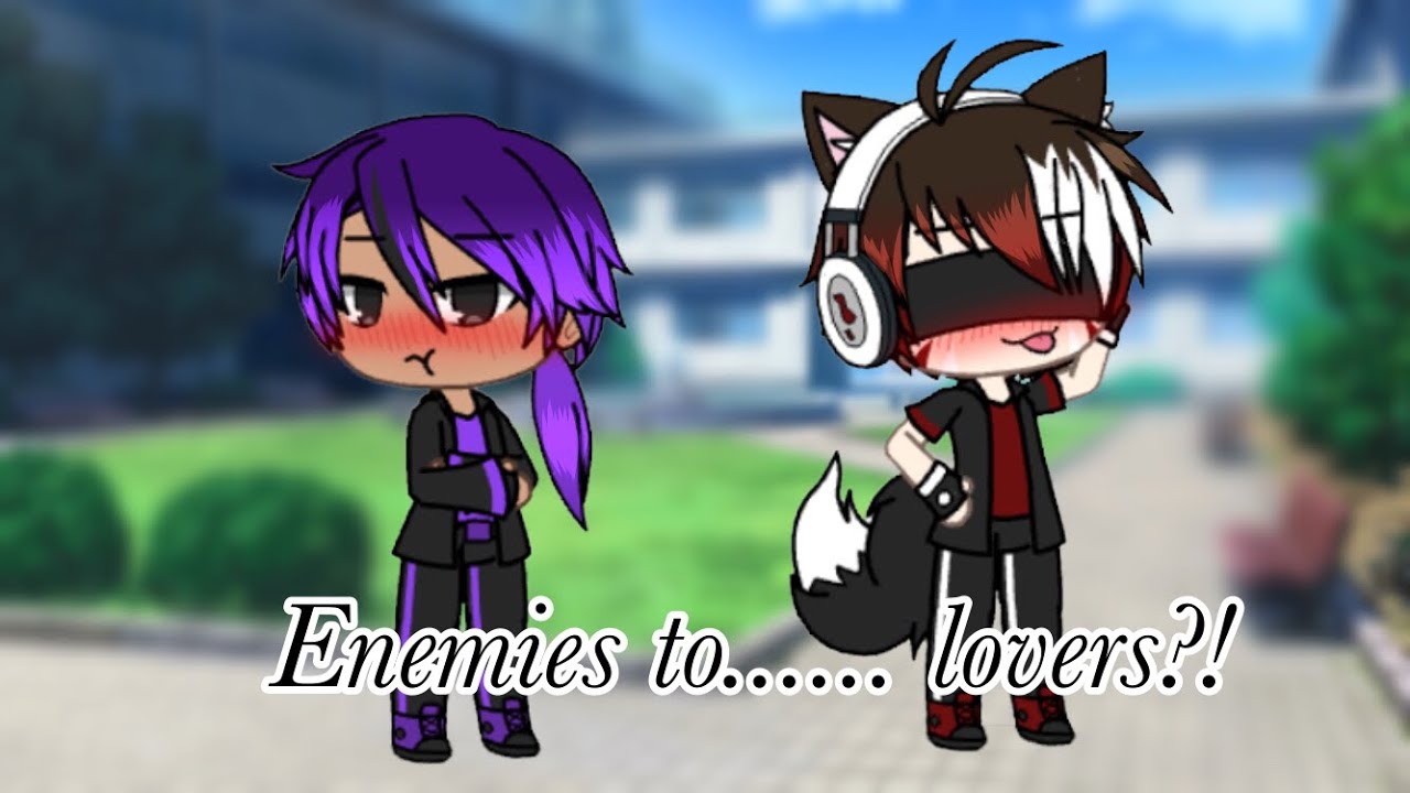 ~Enemies to...Lovers!?~ (Gacha life gay love story) ep2 season 2
