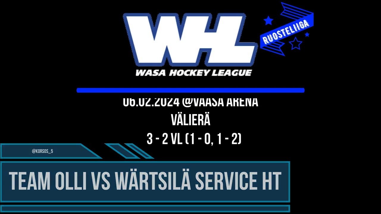 WHL RL V&auml;lier&auml; | Team Olli vs W&auml;rtsil&auml; Service HT 6.2.2024