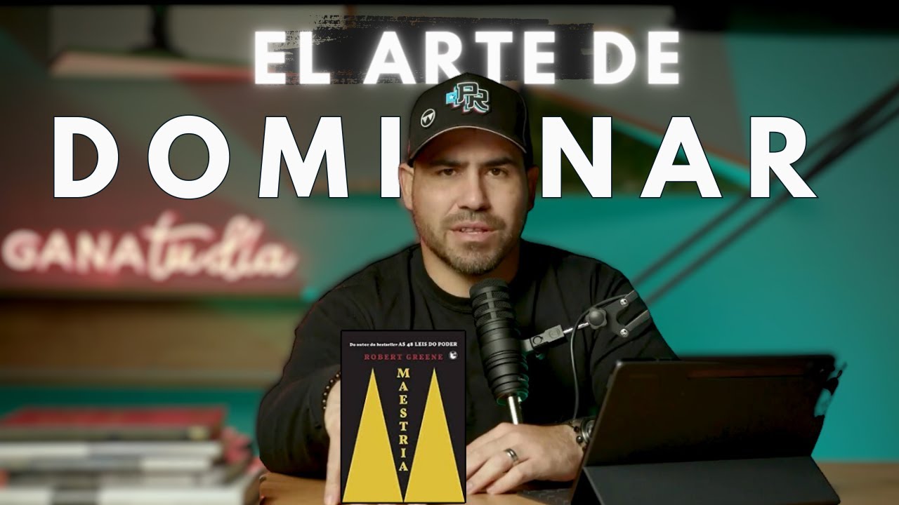 La Maestria de Robert Greene | Libros con Prisa Ep.035