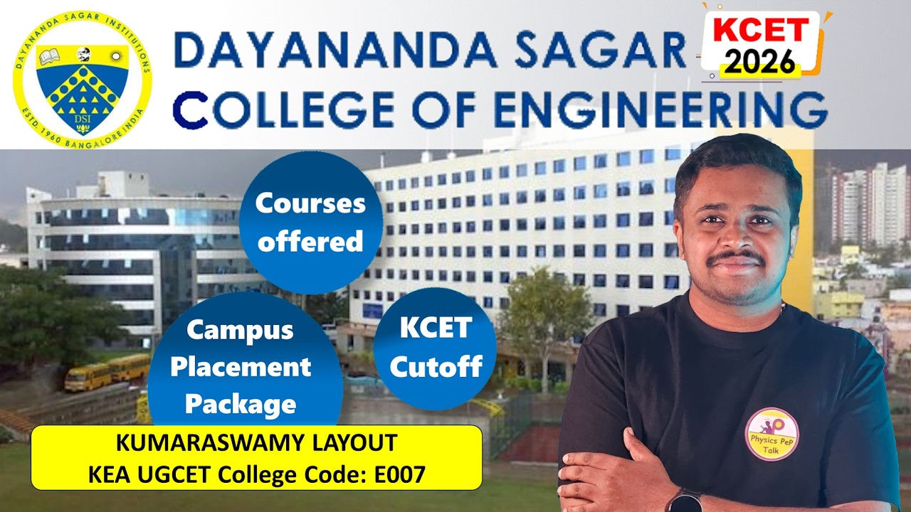Dayananda Sagar College of Engineering (E007)🔥 | Total Seats, Courses, Placement, KCET Cutoff 2026