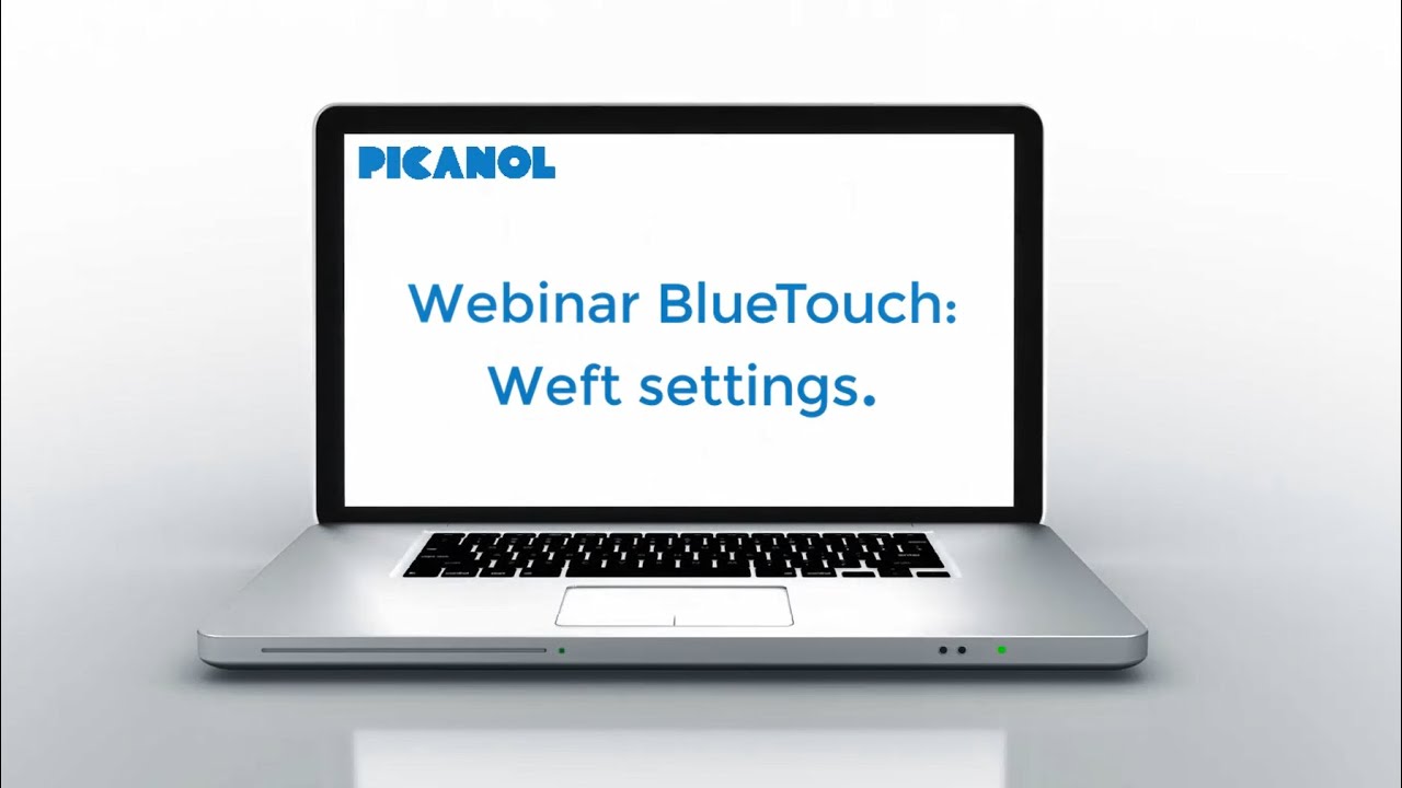 BlueTouch: Weft settings Air.