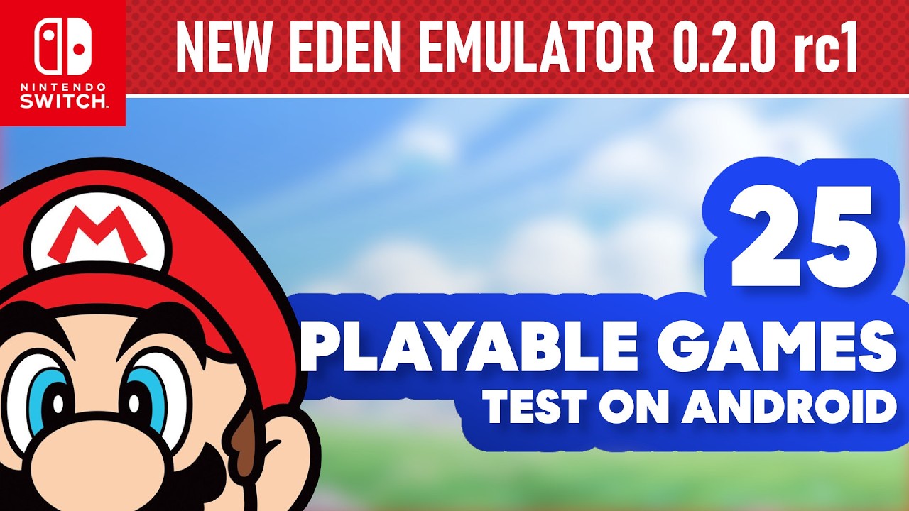 New EDEN Emulator 0.2.0 rc1 - 25 PLAYABLE GAMES Test on Android