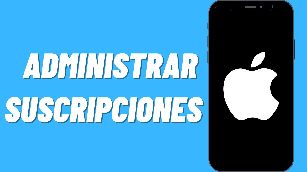 C&oacute;mo Administrar Suscripciones en iPhone (2022)