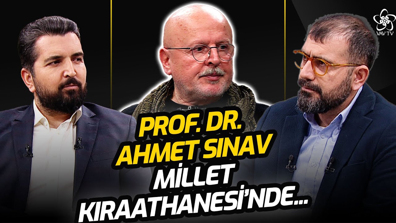Prof. Dr. Ahmet Sınav'ın Meslek Hayatına Yön Veren Olaylar... | Millet Kıraathanesi Vav TV