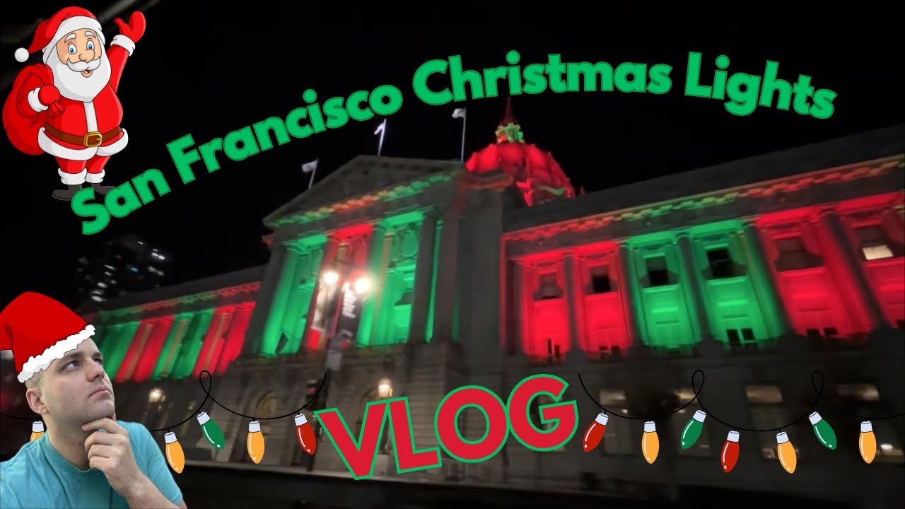 Driving Around San Francisco Seeing ALL The Christmas Lights + Holiday Decorations