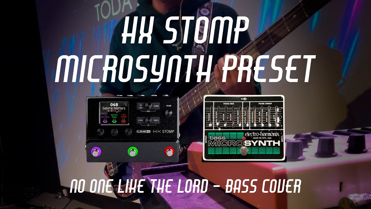 EHX Bass Microsynth in HX Stomp | No One Like The Lord | Bass Cam | Andre Martinez