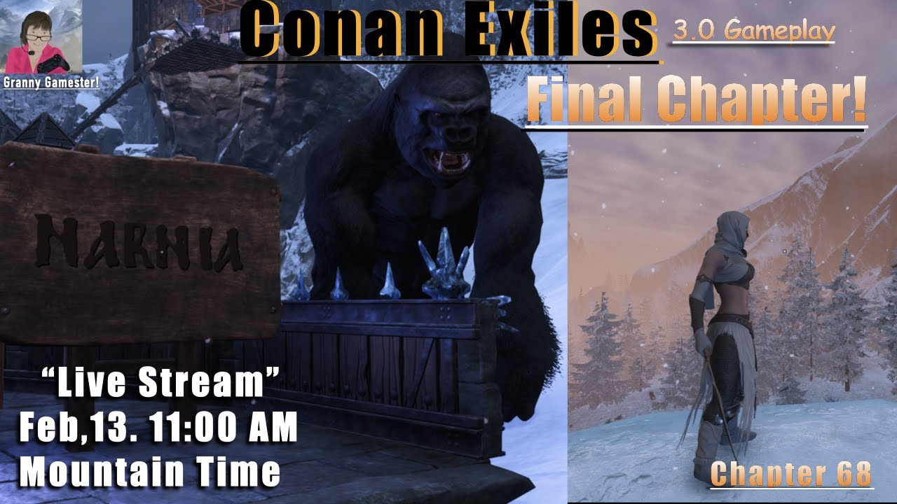 Final Chapter! Conan Exiles 3.0 Gameplay