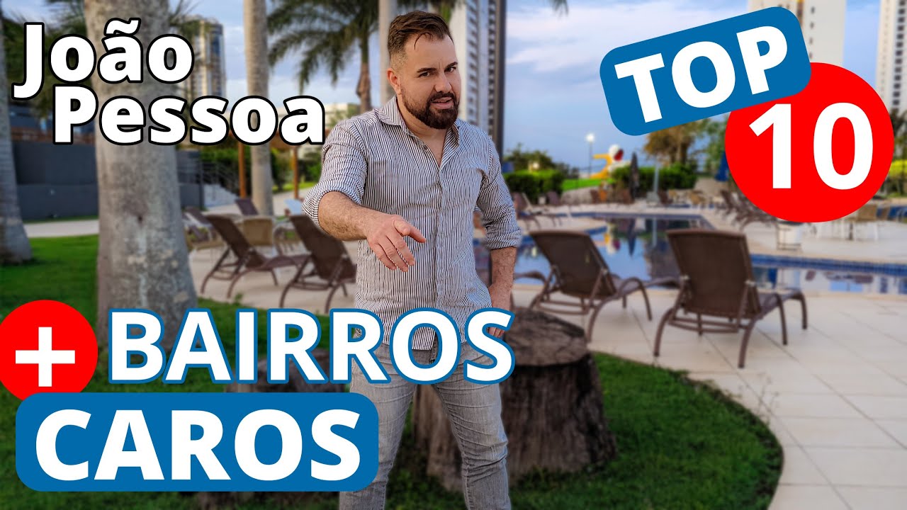 Bairros mais VALORIZADOS em JOÃO PESSOA. Quanto custa os imóveis residenciais na capital da PARAÍBA?