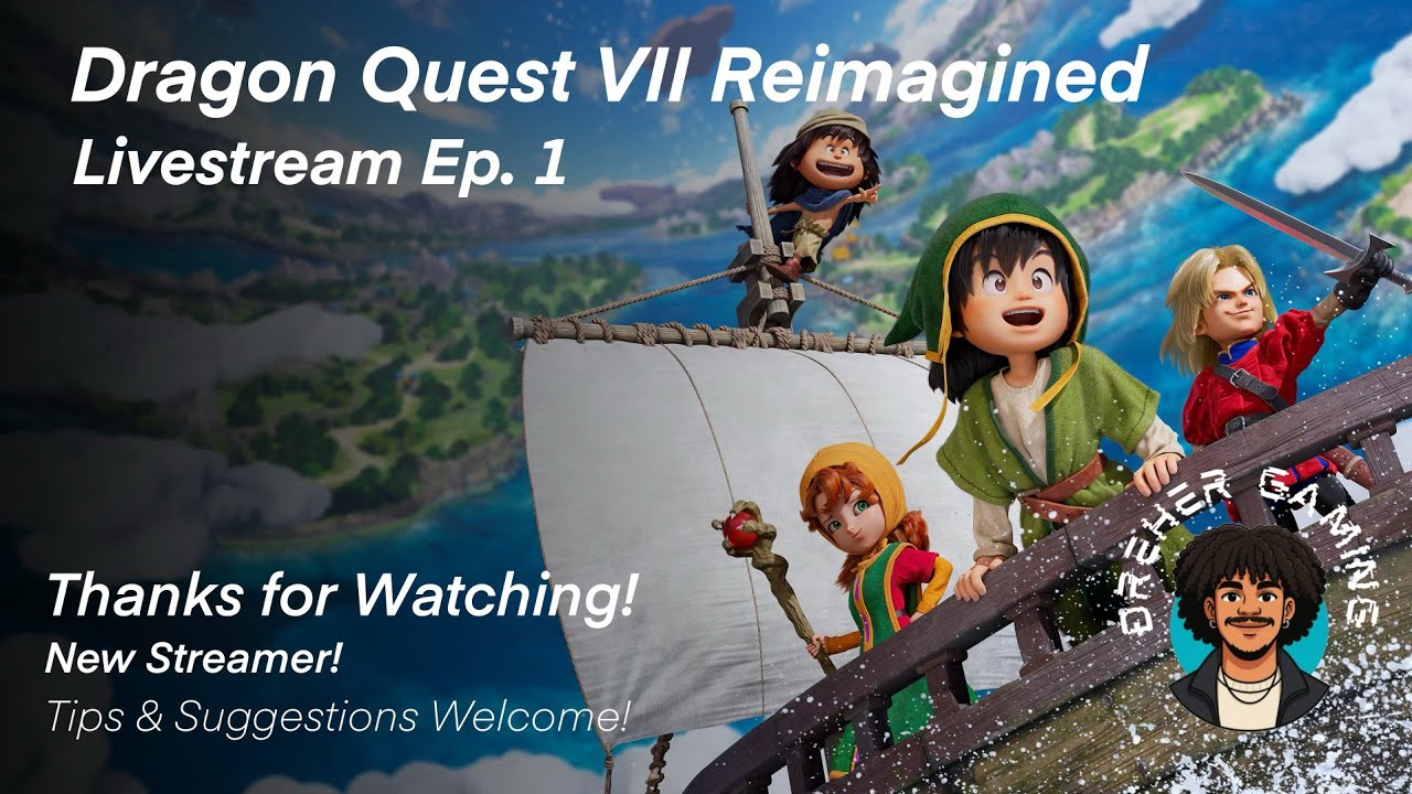 Dragon Quest 7 Reimagined Gameplay | Episode 1 &ndash; First Playthrough
