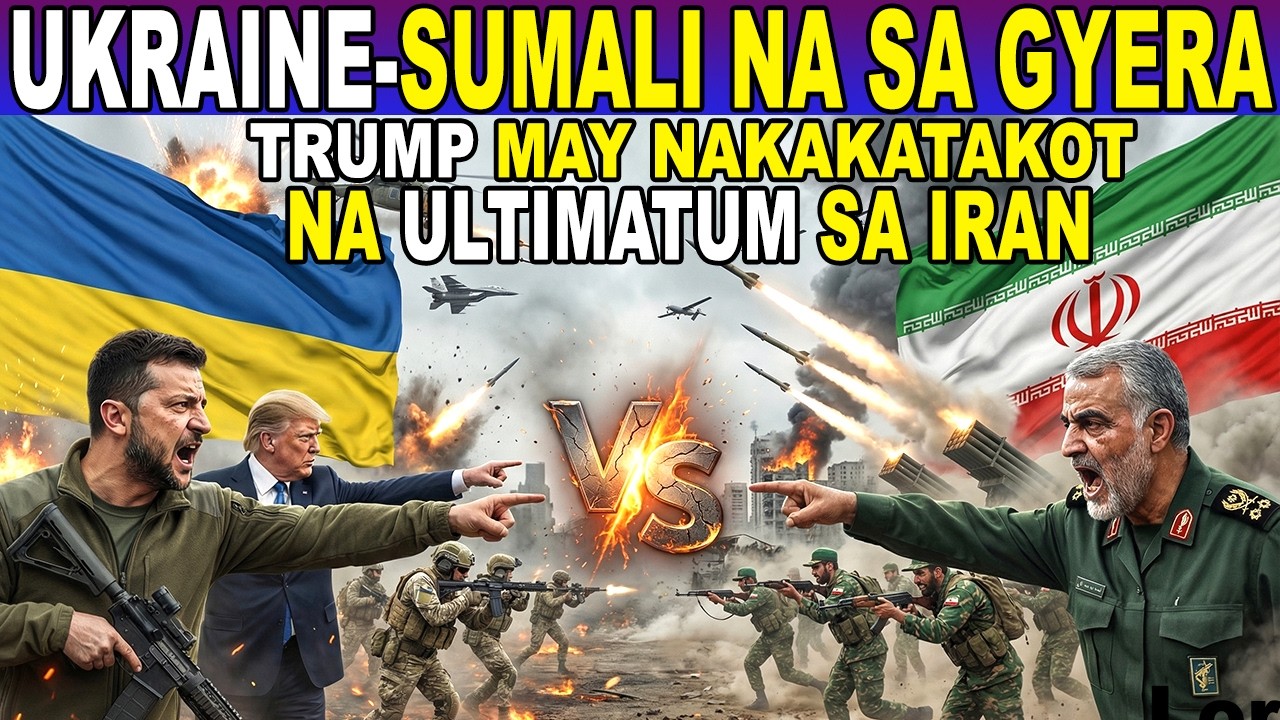Hala Ka! UKRAINE SUMALI na sa GYERA! - TRUMP may NAKAKATAKOT na ULTIMATUM sa IRAN