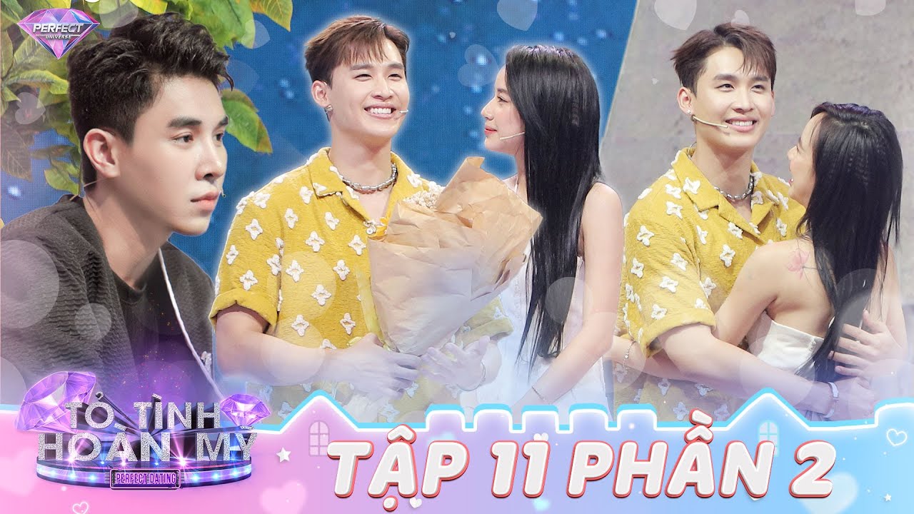 Tỏ Tình Hoàn Mỹ Mùa 2 Tập 11 Phần 2: Từ chối 2 lời tỏ tình ngược, 