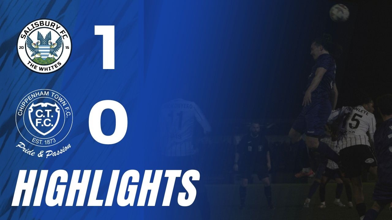 🎥 𝗠𝗮𝘁𝗰𝗵 𝗛𝗶𝗴𝗵𝗹𝗶𝗴𝗵𝘁𝘀 | Salisbury 1-0 Chippenham Town | National League South | Tue 17th Feb