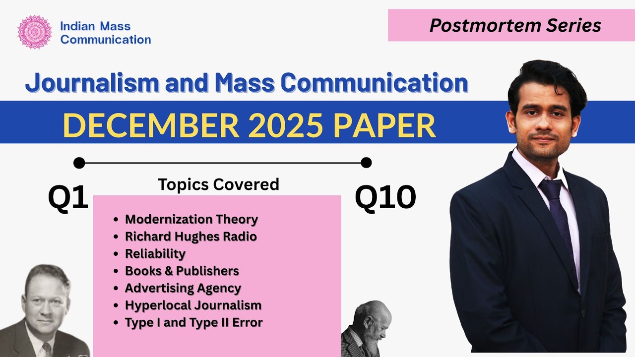 Q1- Q10 Mass Communication and Journalism December 2025  Post Mortem Series | UGC NET/JRF