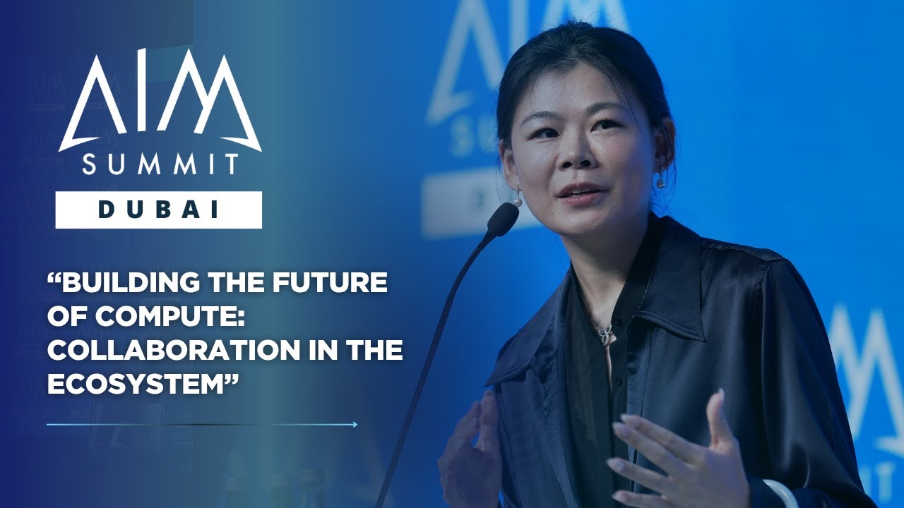 Создание будущего вычислений: сотрудничество в экосистеме | AIM Summit Dubai 2025