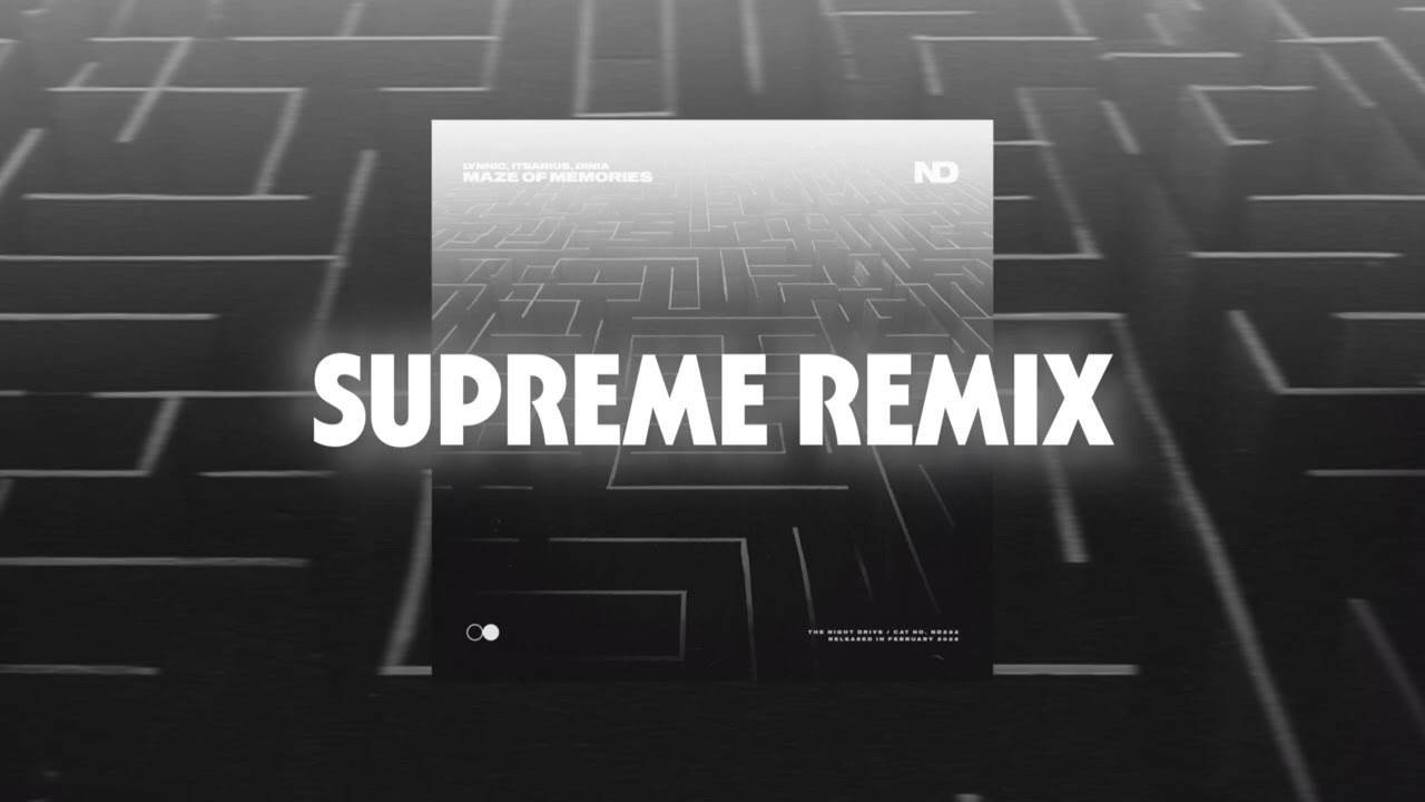 Lynnic, ItsArius & Dinia - Maze Of Memories (Supreme Remix)