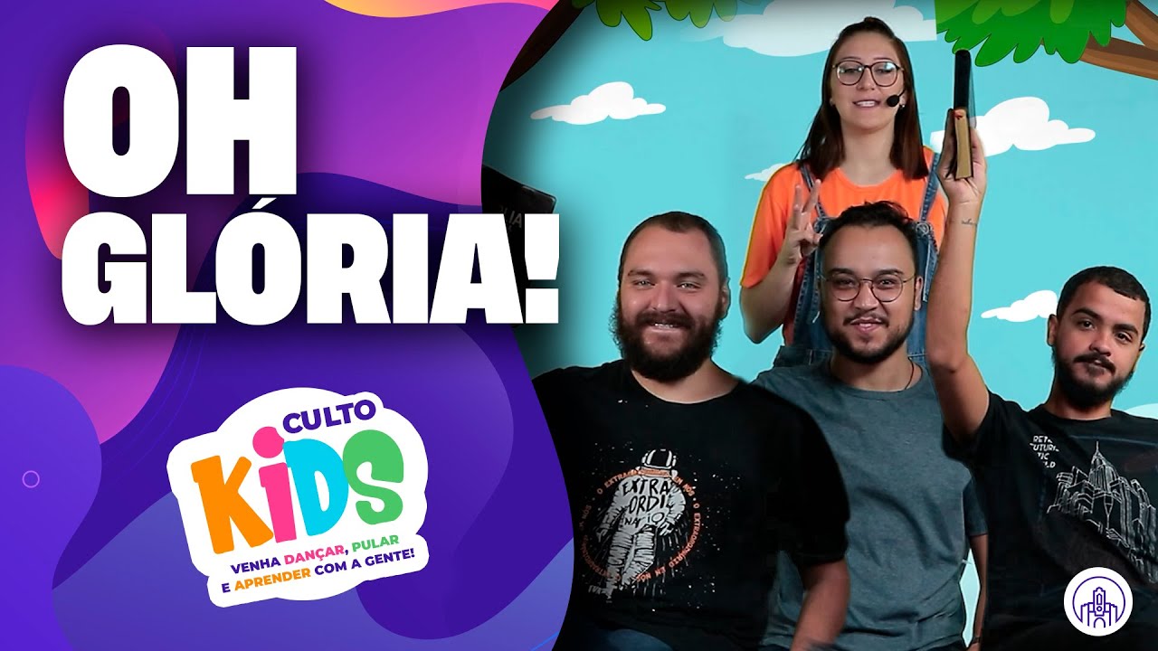 Oh, Glória! | Culto Kids | Infantil | PIBBH